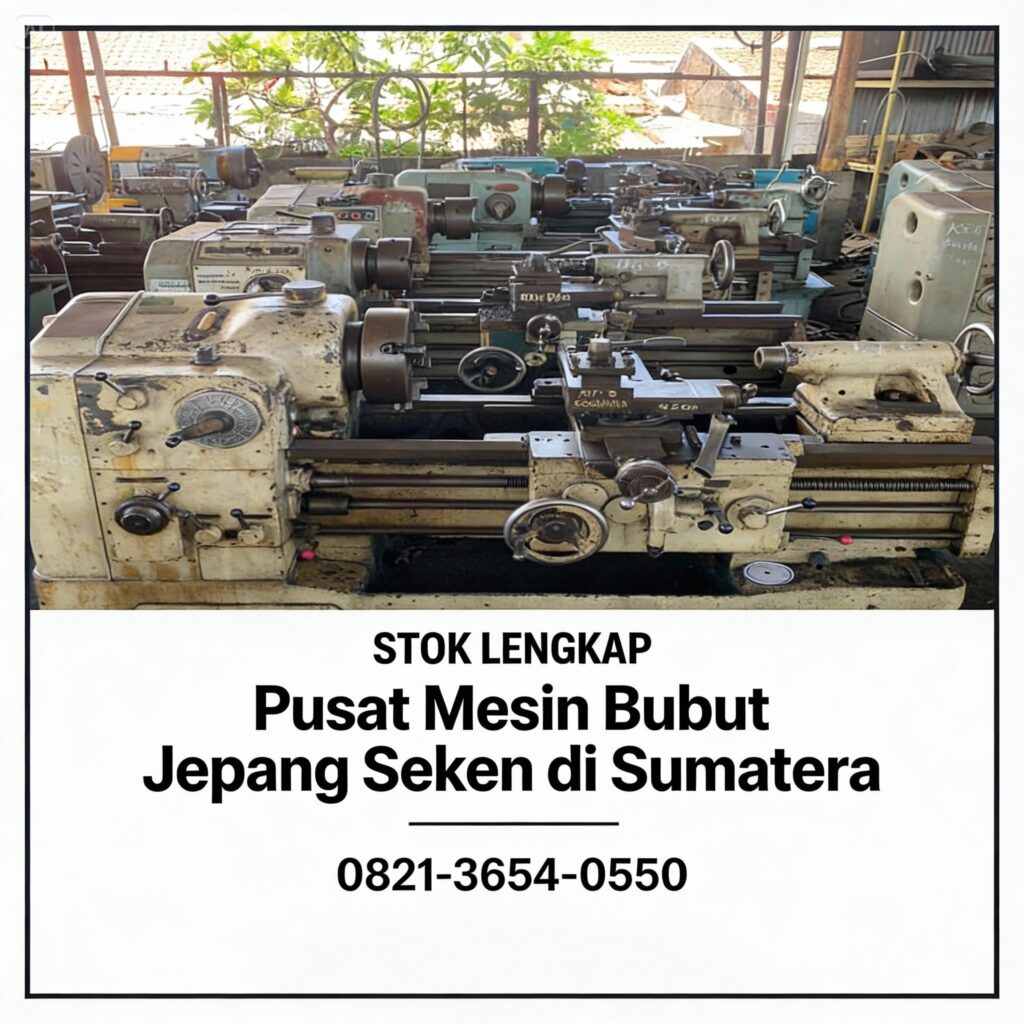 Stok Lengkap, 0821-3654-0550, Pusat Mesin Bubut Jepang Seken di Sumatera MYT Equipment